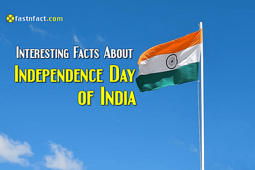 Facts About Independence Day of India