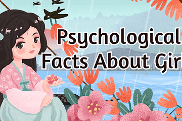 Psychological Facts About Girls