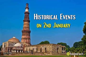 Historical Events on 2nd January
