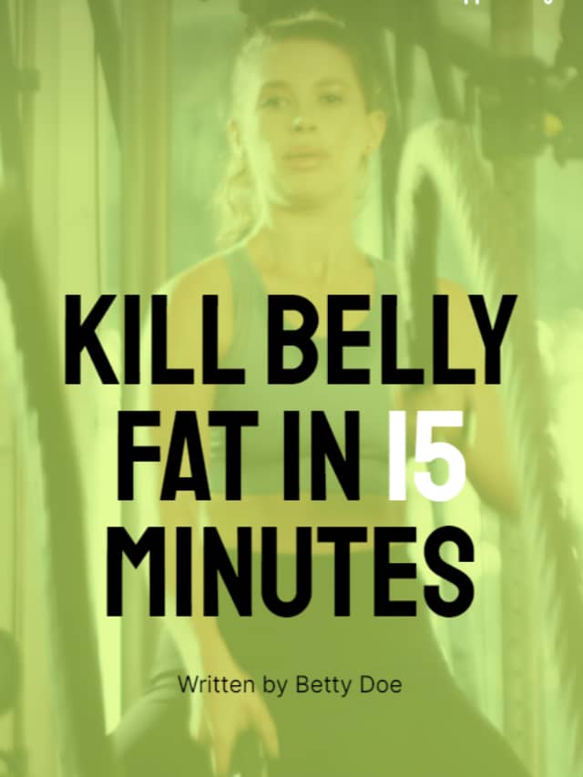Kill Belly Fat in 15 Minutes